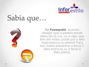 Dica Powerpoint - Ocultar tela