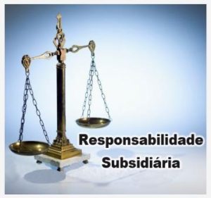 responsabilidade-subsidiaria